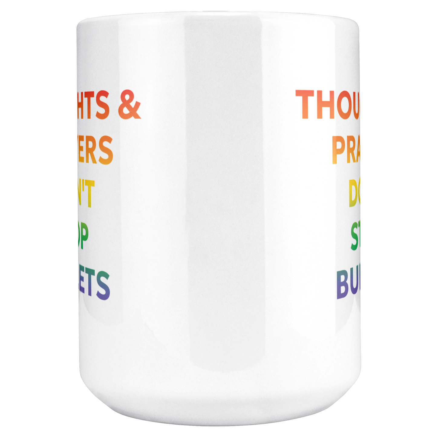 Rainbow_Ombre_Coffee_Cup-_Thoughts__Pr_15ozWhiteMugMAINCenter_Mockup.png
