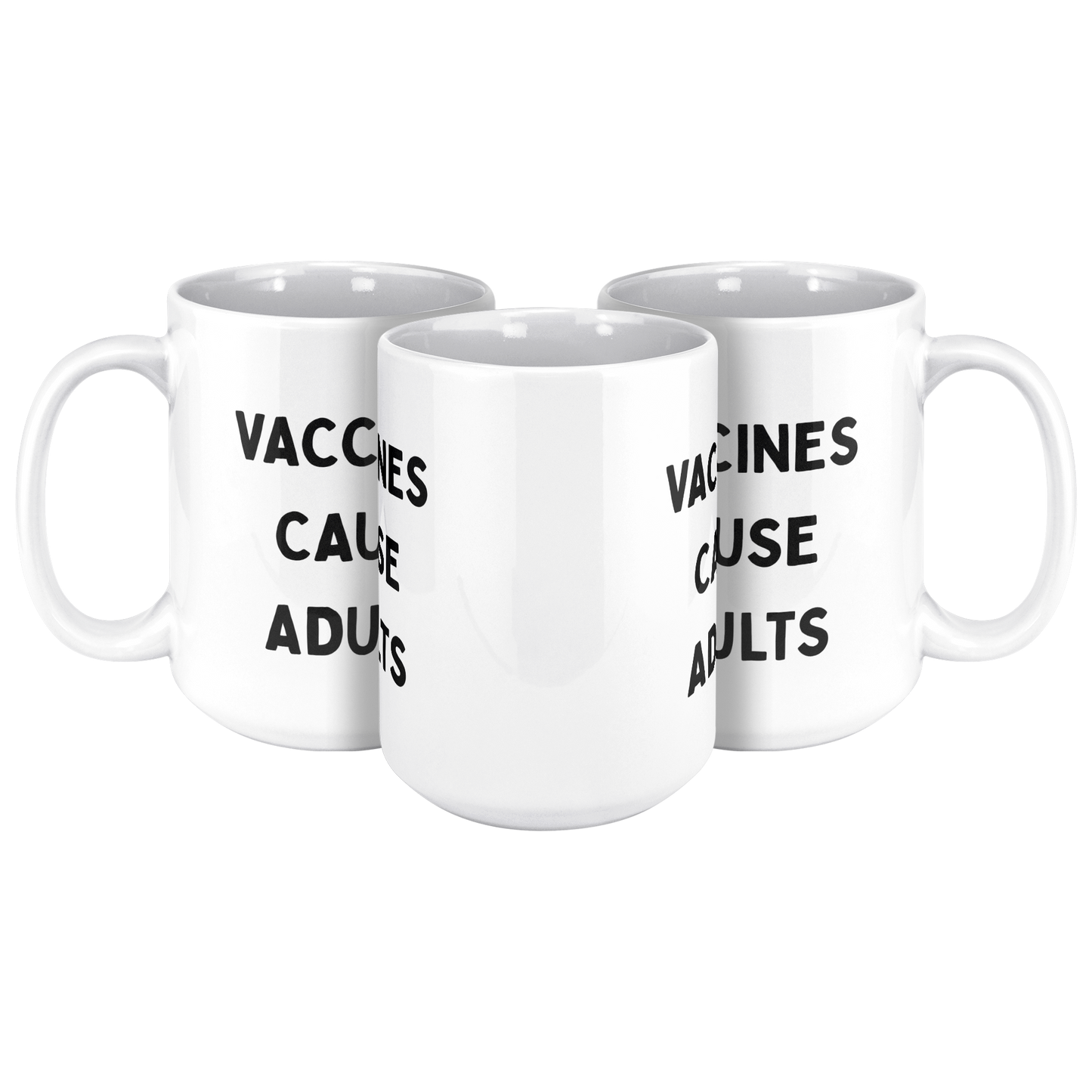 Science_Coffee_Mug__Vaccines_Cause_15ozWhiteMug3pcTriangleView_Mockup.png
