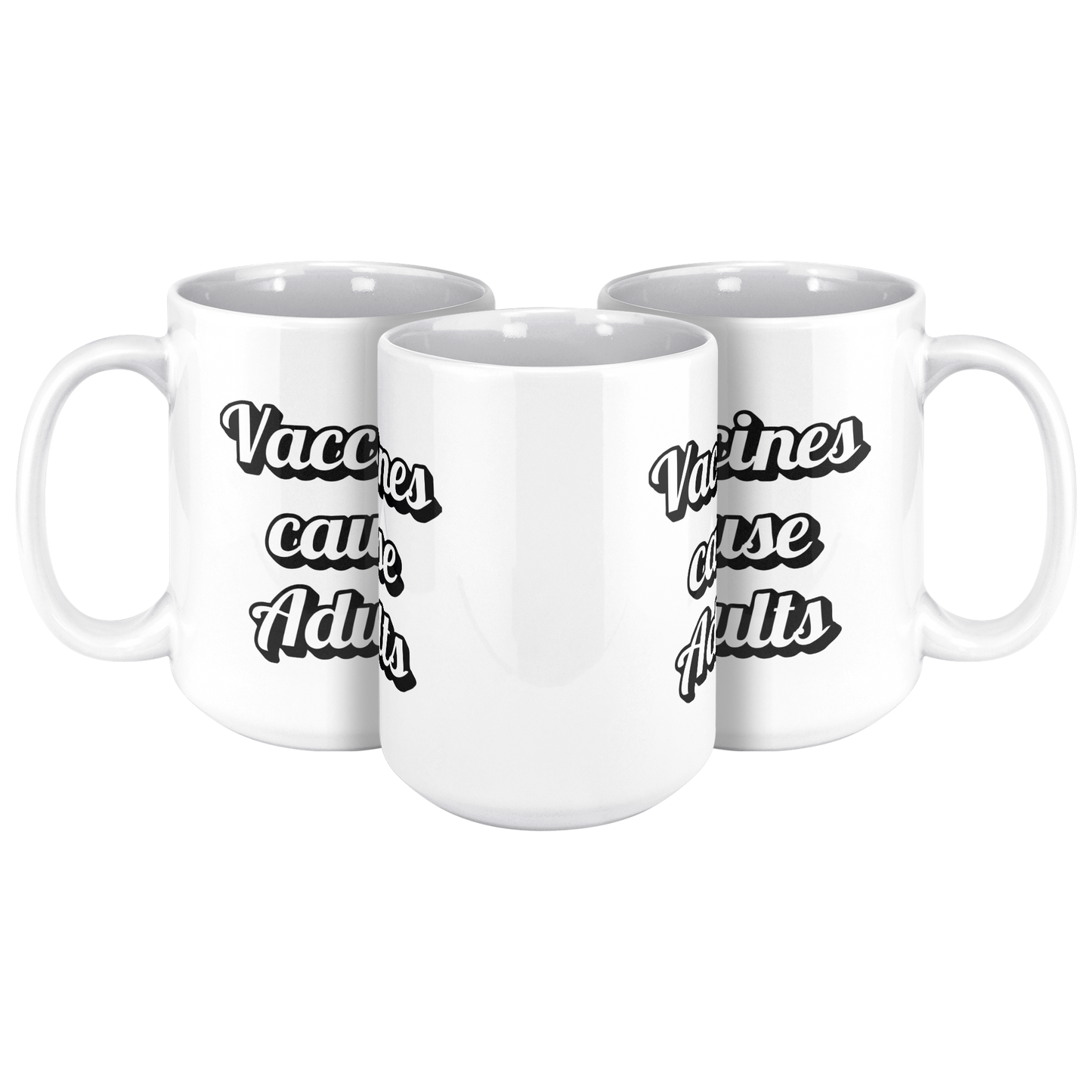 Science_Coffee_Mug__Vaccines_Cause_15ozWhiteMug3pcTriangleView_Mockup.png