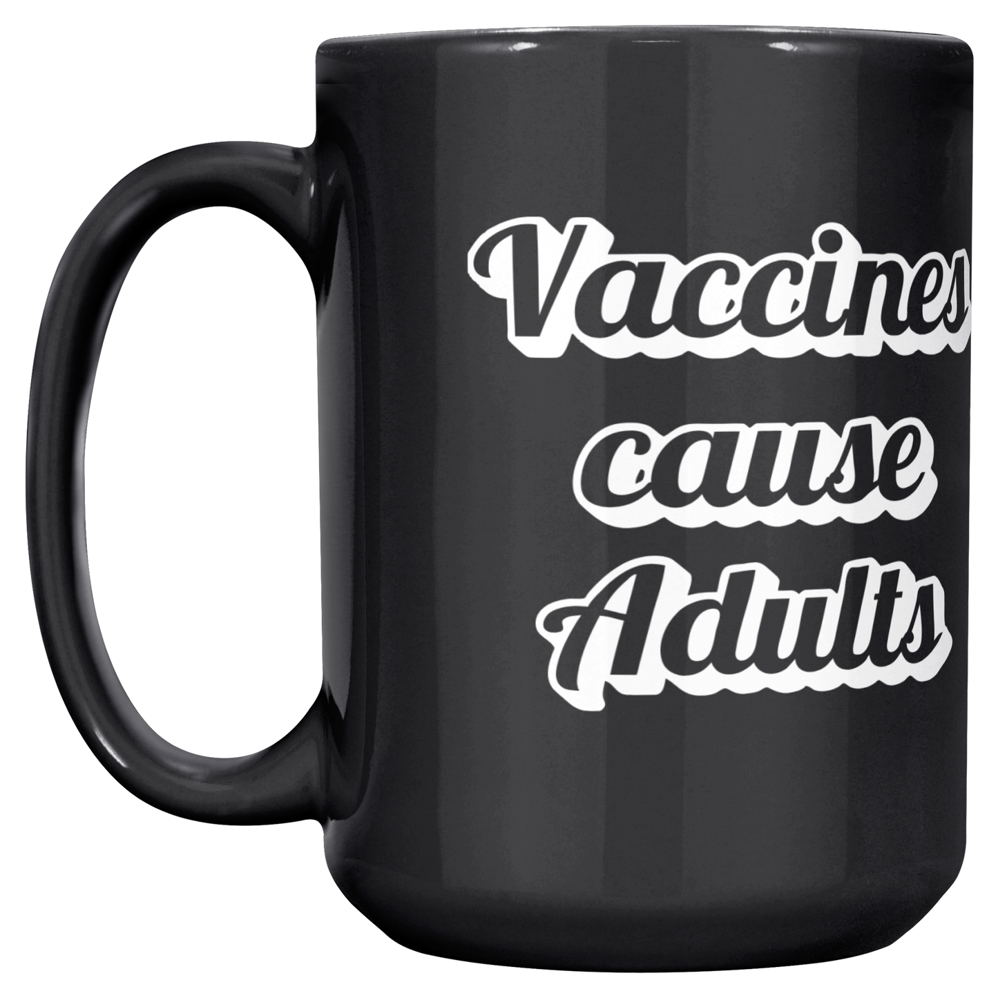 Science_Coffee_Mug__Vaccines_Cause_Main_LH_Mockup.png