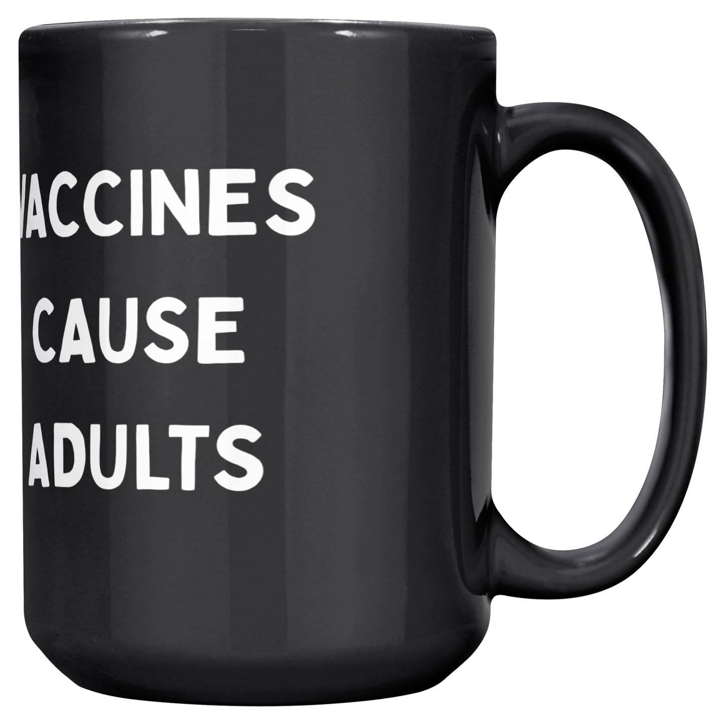Science_Coffee_Mug__Vaccines_Cause_Main_RH_Mockup.png