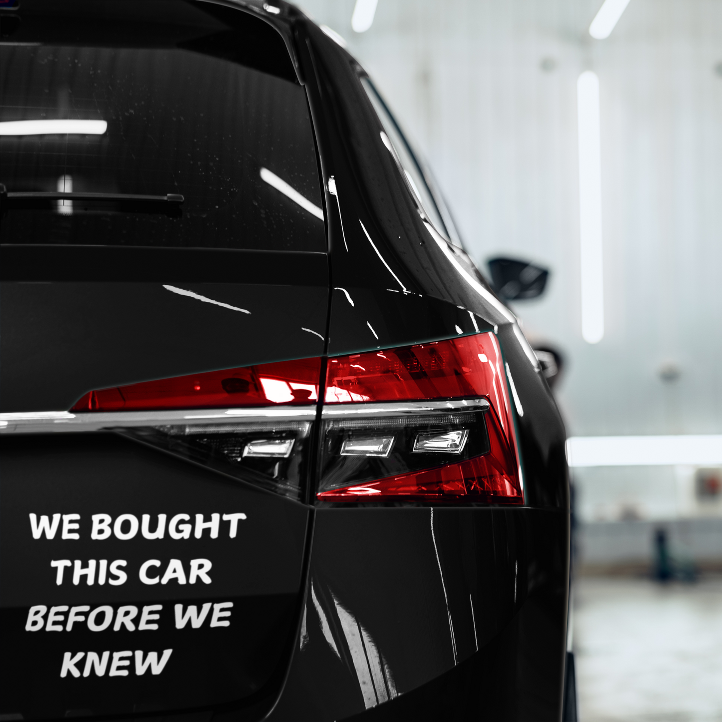 Make a statement with this hilarious car magnet! Featuring bold white text on a crisp black background, it reads: 'WE BOUGHT THIS CAR BEFORE WE KNEW. Easy to apply and remove, it’s the perfect addition to any vehicle—whether you're driving a compact car or dreaming of that spacious family SUV!
