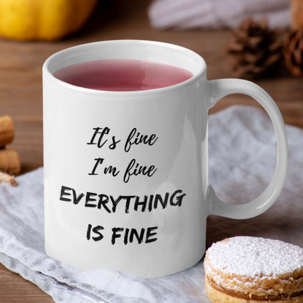 Funny Coffee Cup | It's Fine Coffee Mug | Office Humor Gift | Sarcastic and Work Mug | Gift for Coworker