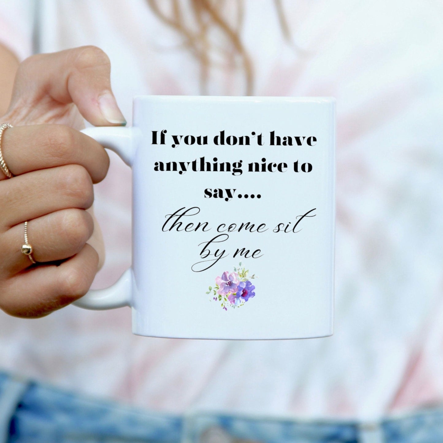 If you don't have anything nice to say | Funny mug | Southern lady mug | Gift for friend mug | Snarky mug