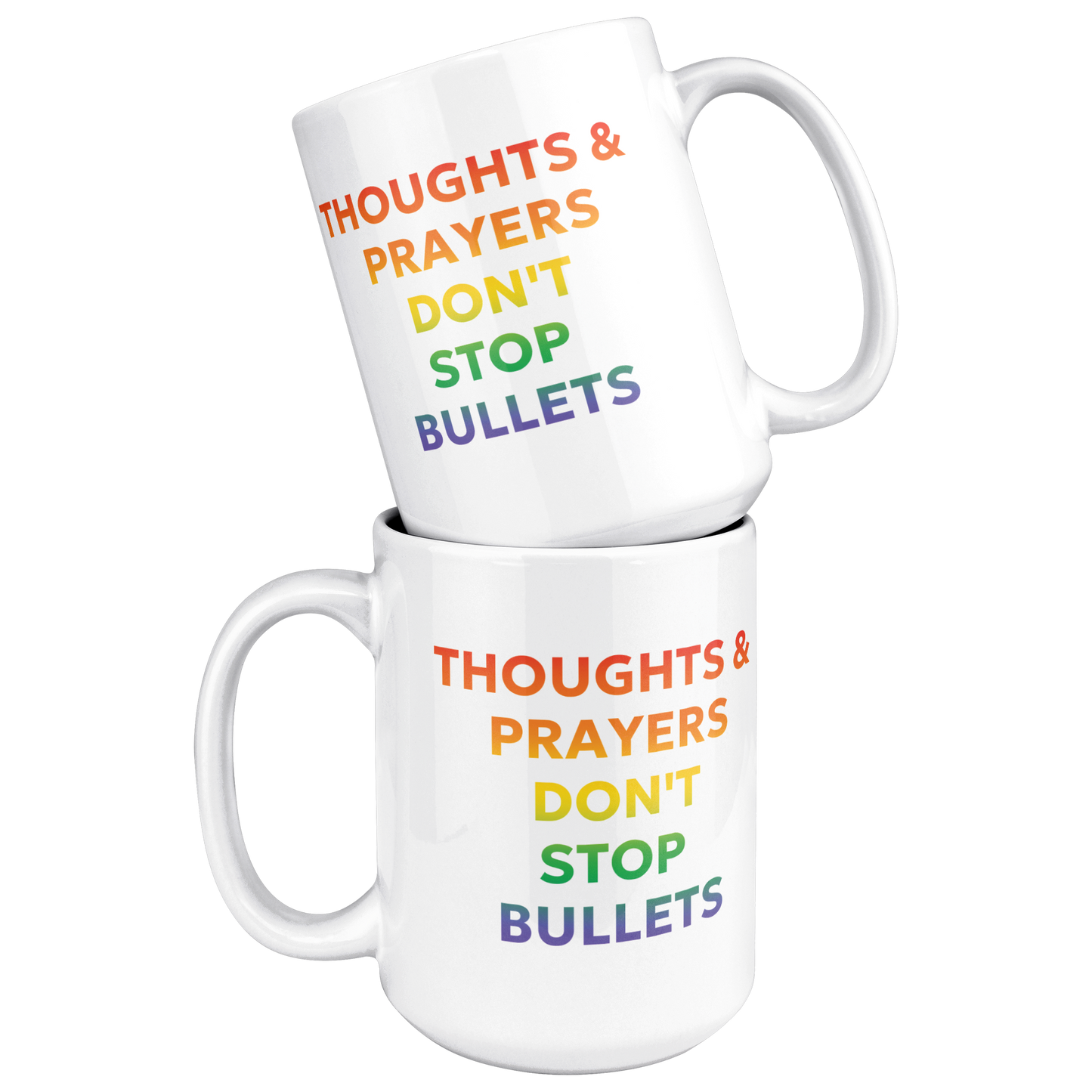 Rainbow_Ombre_Coffee_Cup-_Thoughts__Pr_15ozWhiteMugStacked_Mockup.png