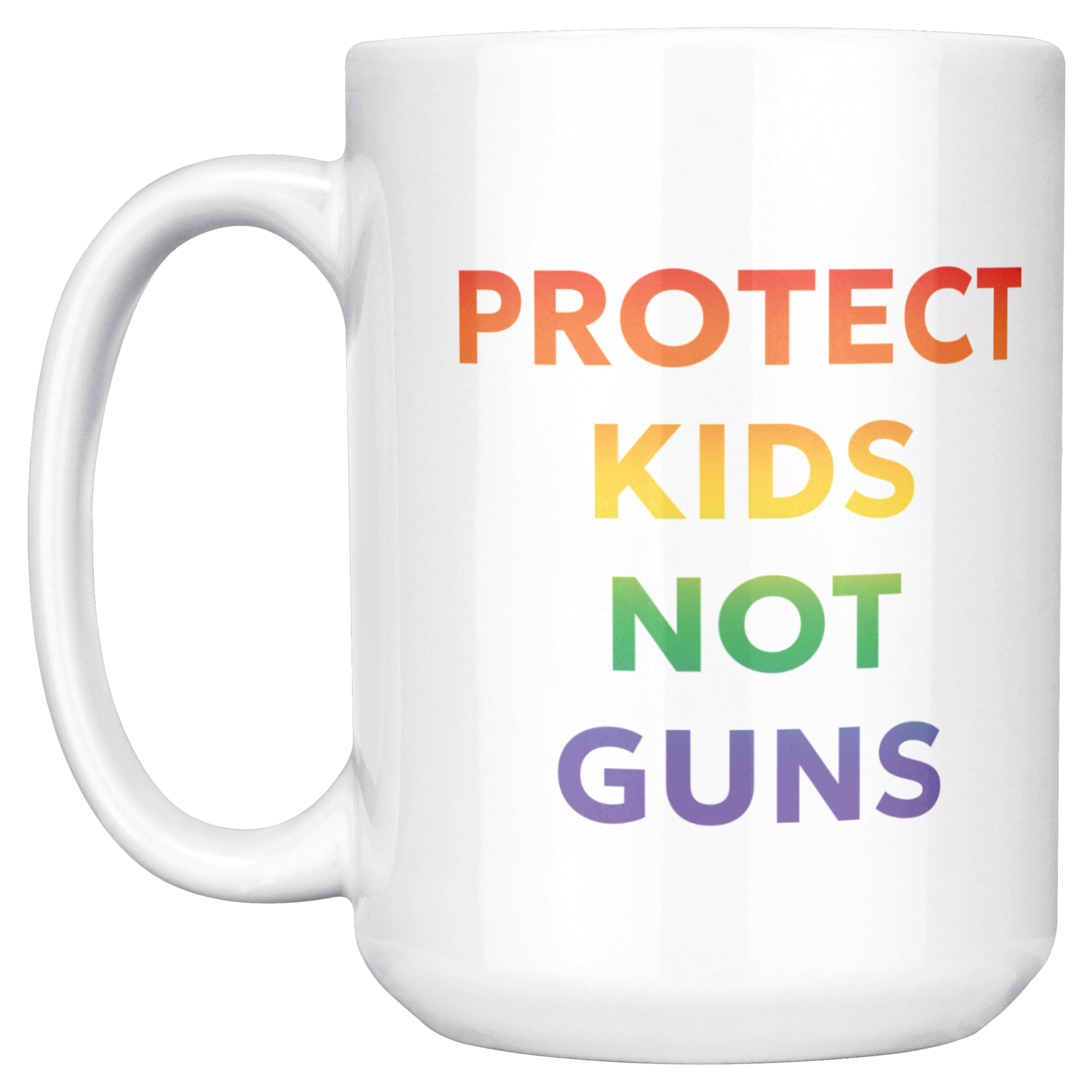 Rainbow_Ombre_Mug_with_Quote_Protect_Ki_15ozWhiteMugMainLH_Mockup.png
