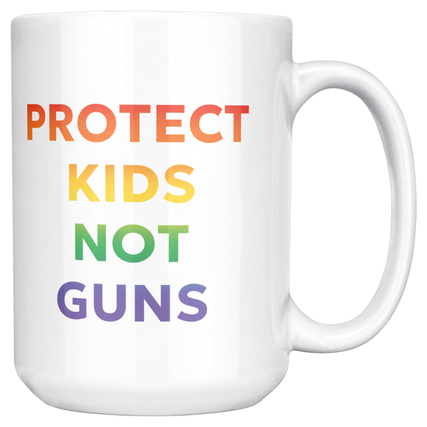 Rainbow_Ombre_Mug_with_Quote_Protect_Ki_15ozWhiteMugMainRH_Mockup.png