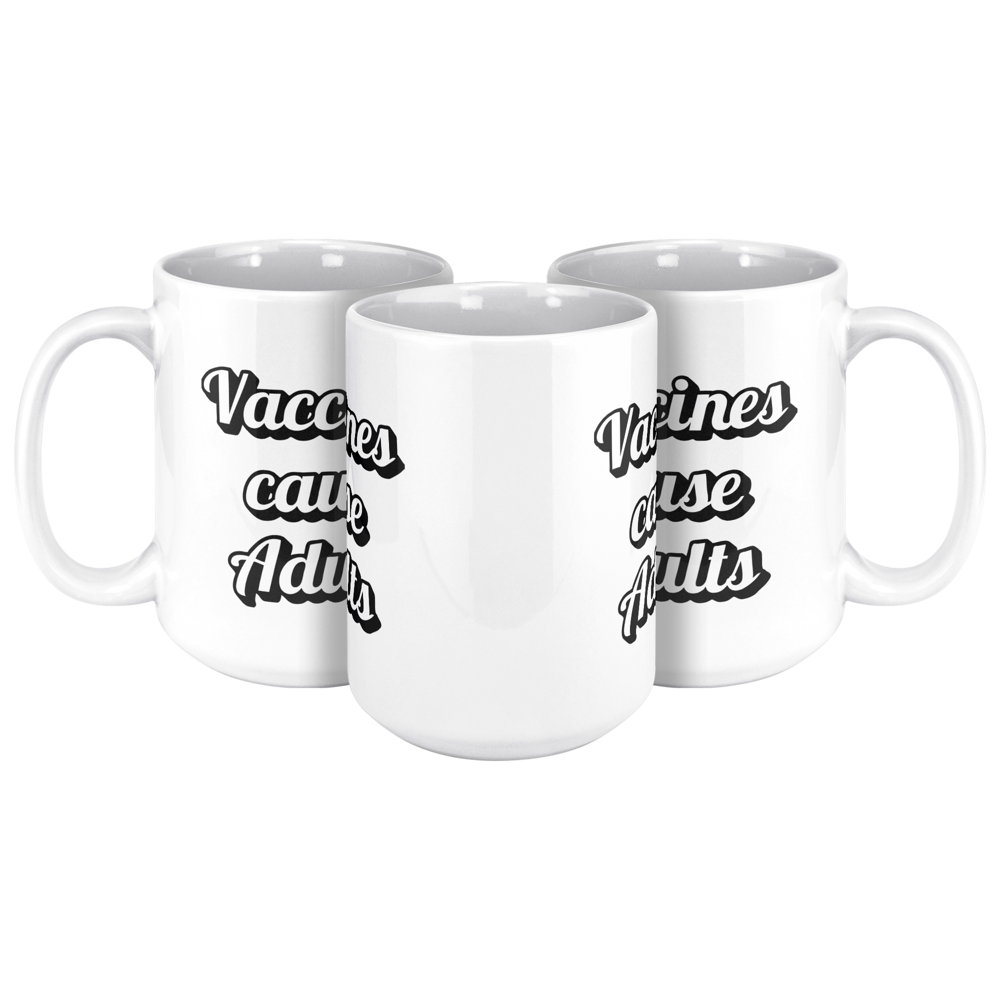 Science_Coffee_Mug__Vaccines_Cause_15ozWhiteMug3pcTriangleView_Mockup.png
