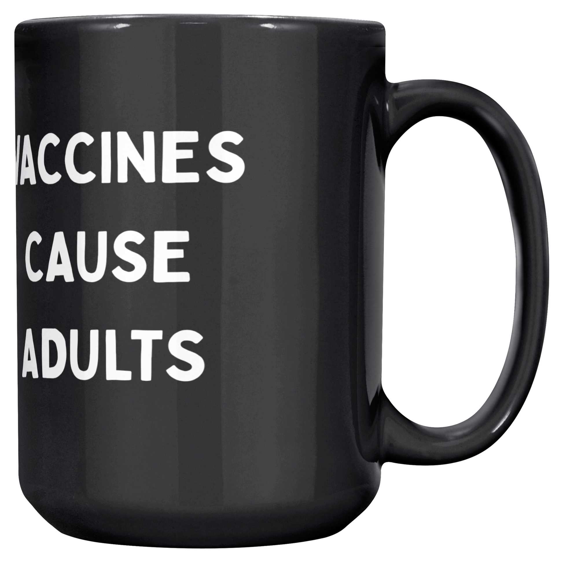Science_Coffee_Mug__Vaccines_Cause_Main_RH_Mockup.png