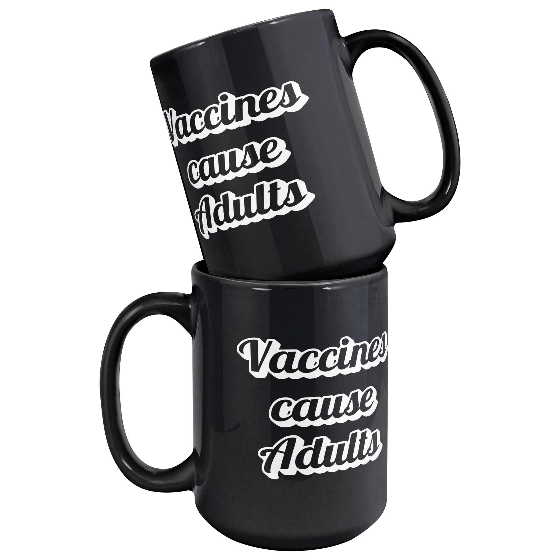 Science_Coffee_Mug__Vaccines_Cause_Mug_Stacked_Mockup.png
